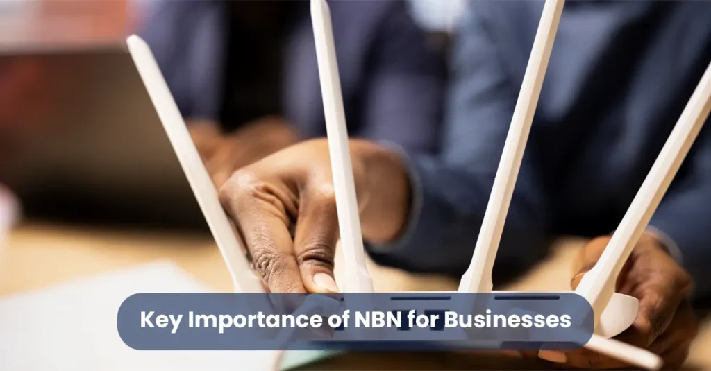 10 Reasons Why NBN for Business is important