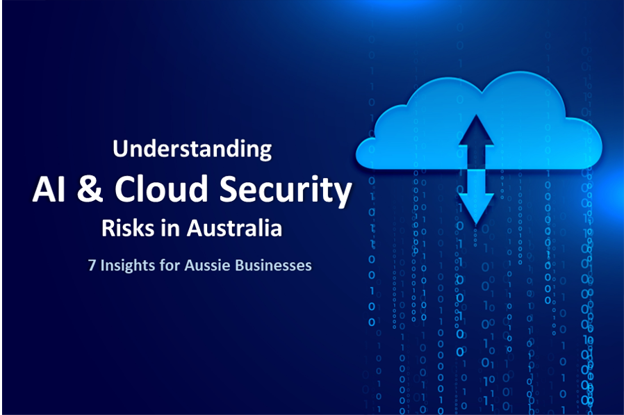 AI and cloud security risks for Australian businesses 2026