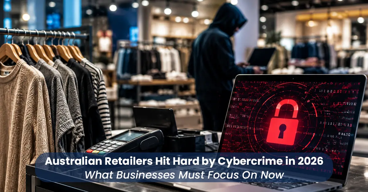 Cybersecurity for Australian retailers