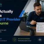 How to Actually Choose a Managed IT Provider in Melbourne