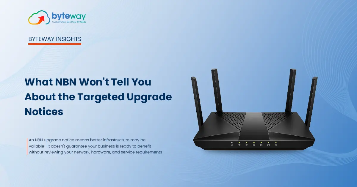 What NBN Wont Tell You About the Targeted Upgrade Notices