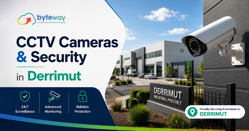 Byteway CCTV Cameras & Security in Derrimut